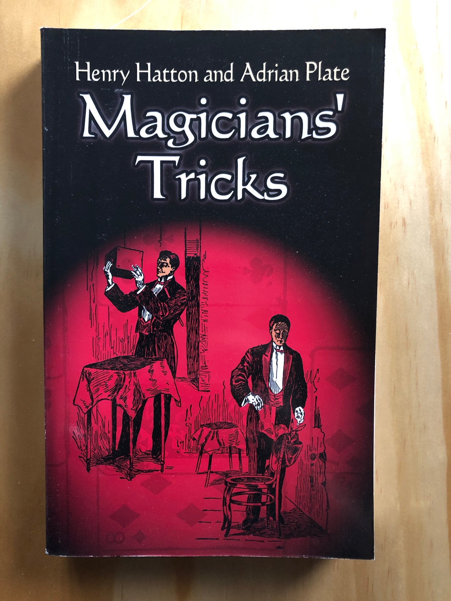 Magician's Tricks: How They Are Done - Hatton & Plate (Paperback & Hardcover)