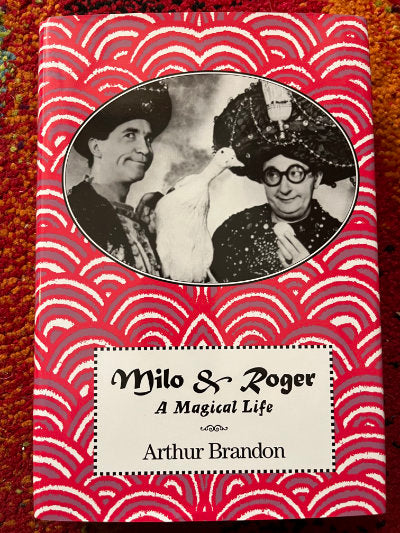 Milo & Roger - A Magical Life - Arthur Brandon