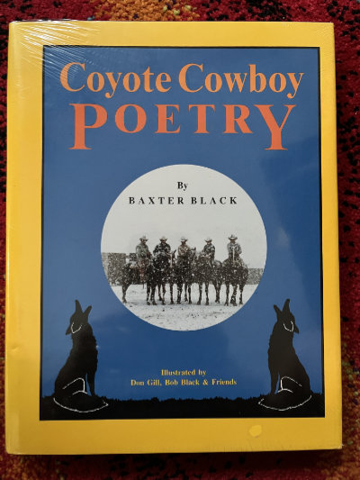 Coyote Cowboy Poetry - Baxter Black