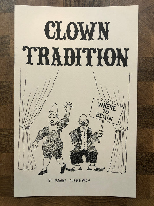 Clown Tradition - Randy Christensen