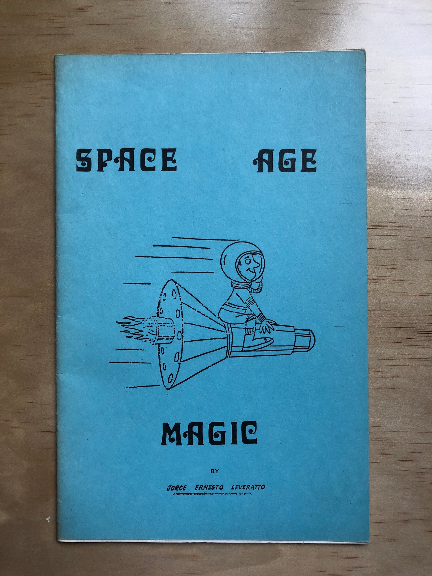 Space Age Magic - Jorge Ernesto Leveratto
