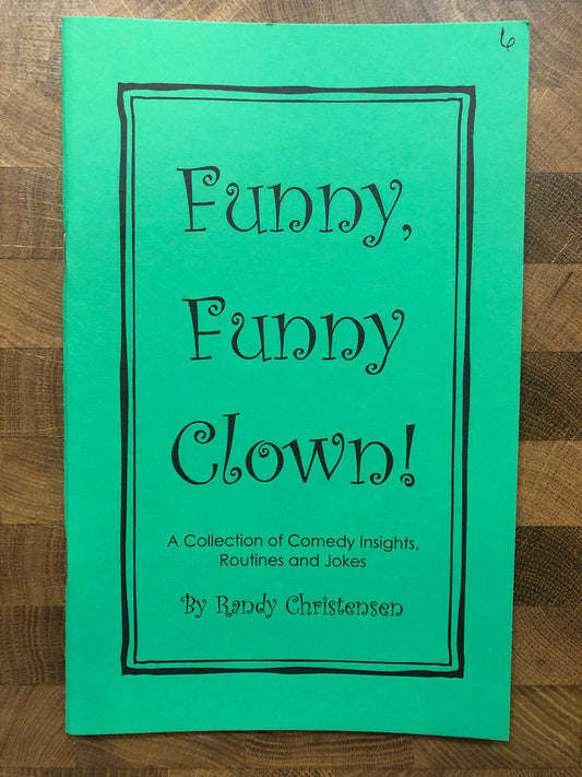 Funny, Funny Clown - Randy Christensen