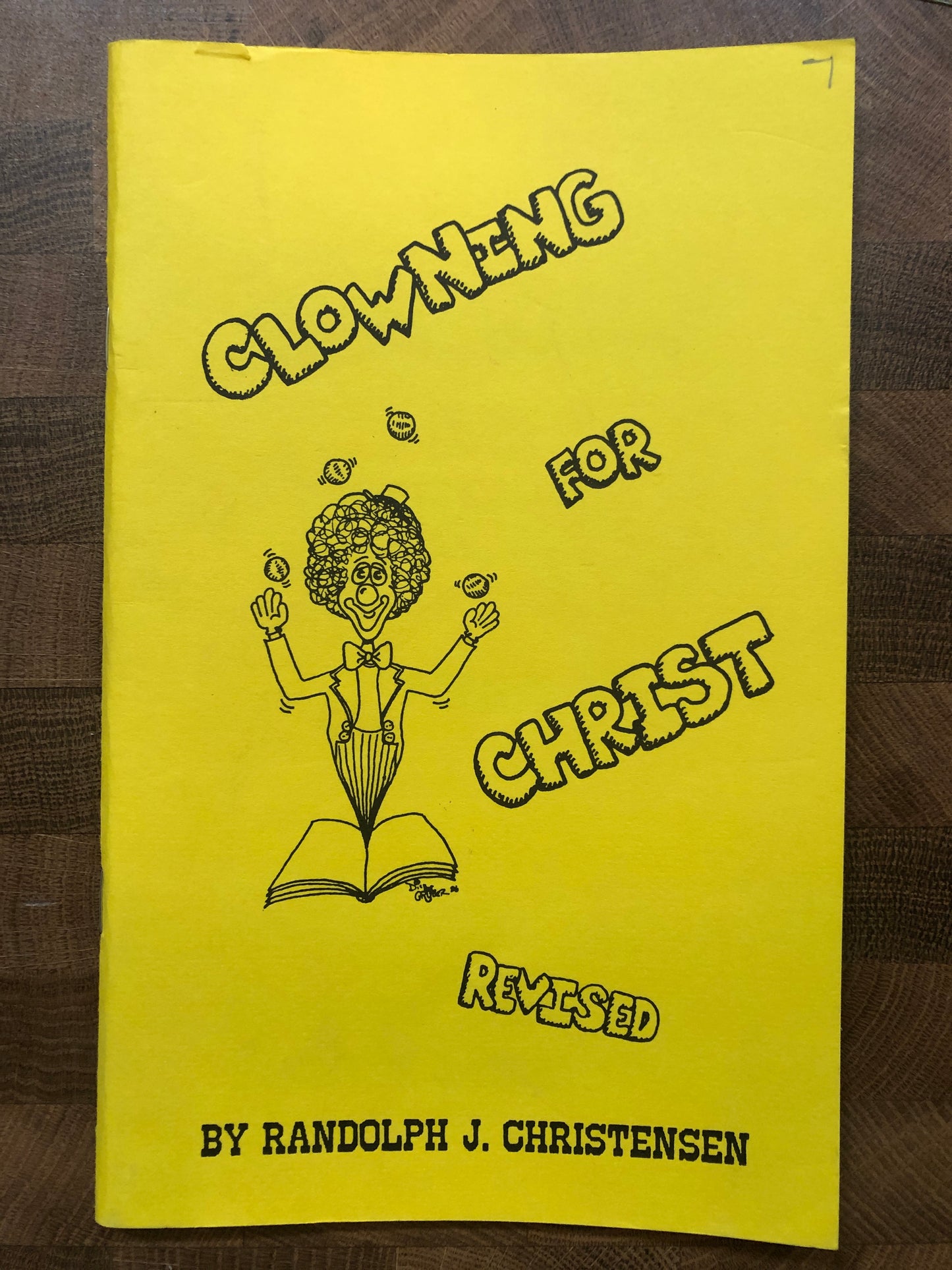 Clowning For Christ (Revised) - Randolph J. Christensen