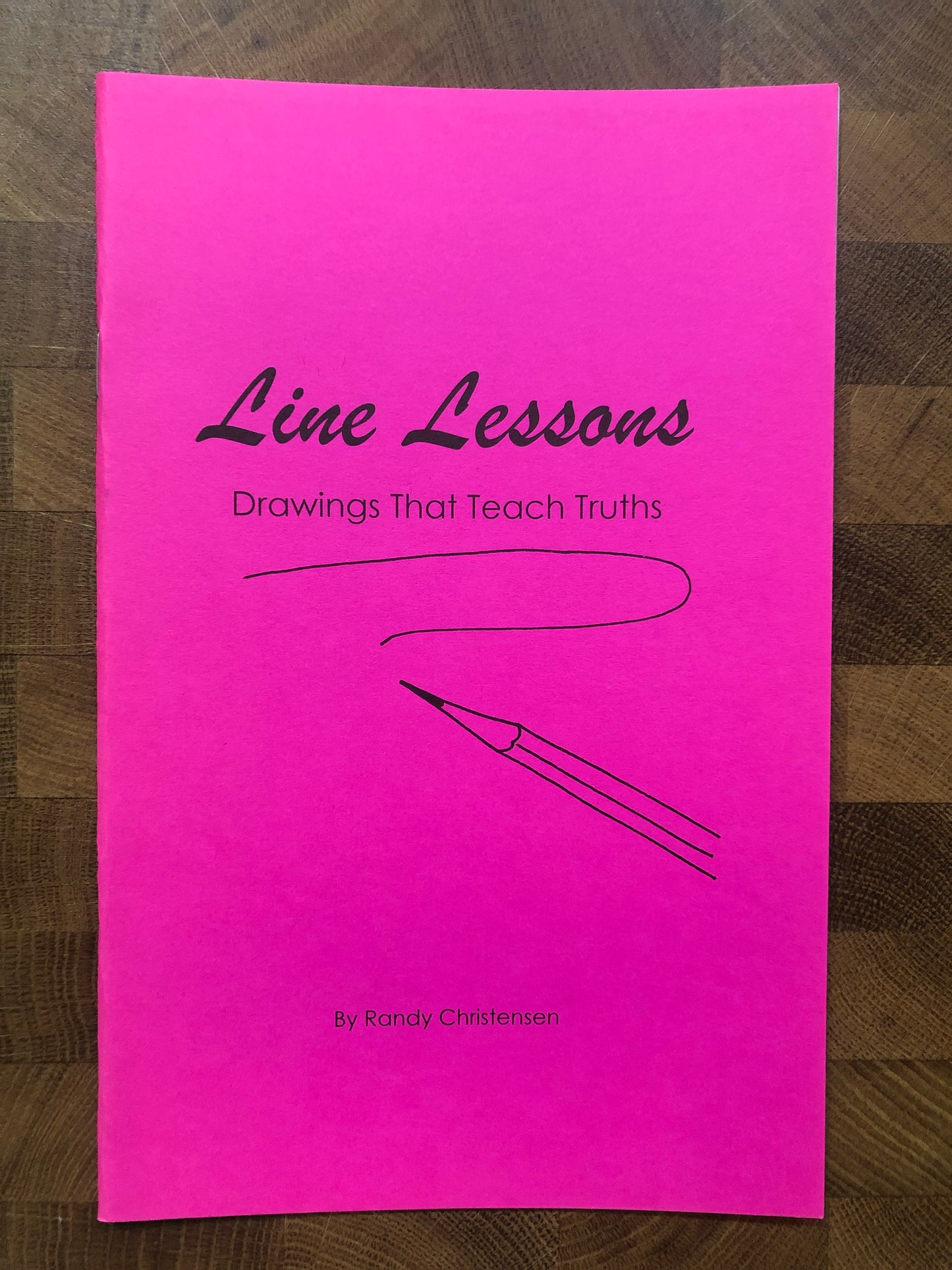 Line Lessons: Drawings That Teach Truths - Randy Christensen