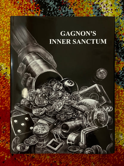 Gagnon's Inner Sanctum - Tom Gagnon
