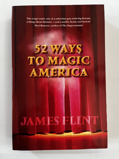 52 Ways to Magic America - James Flint