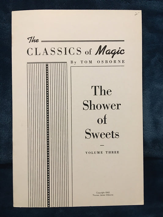 The Classics of Magic: The Shower of Sweets - Tom Osborne