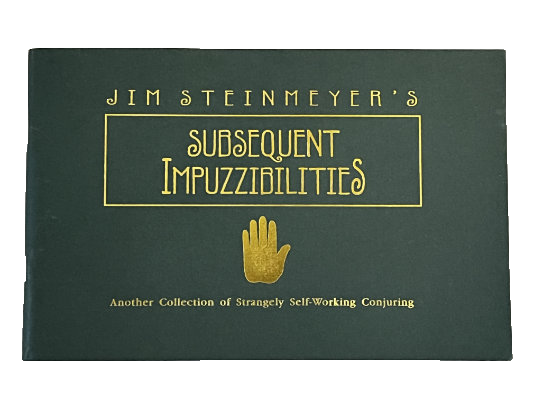 Subsequent Impuzzibilities - Jim Steinmeyer