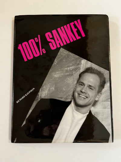 100% Sankey - Richard Kaufman (1st ed.)