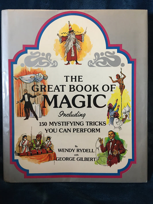 The Great Book of Magic - Wendy Rydell