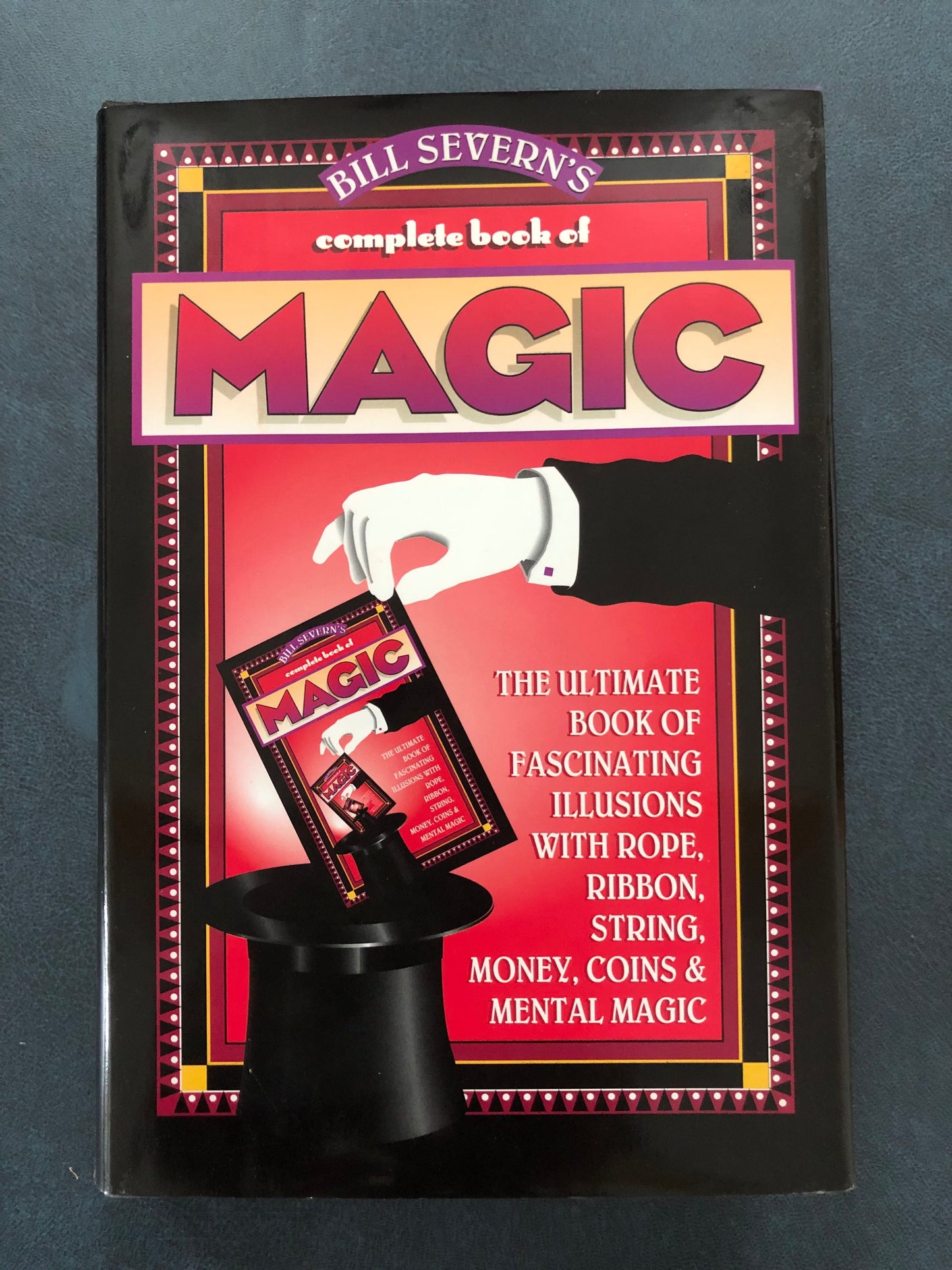 Bill Severn's Complete Book of Magic