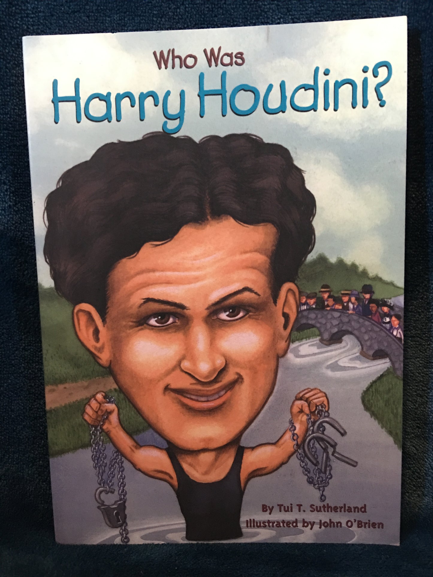 Who was Harry Houdini? - Tui T. Sutherland