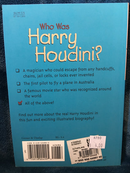 Who was Harry Houdini? - Tui T. Sutherland