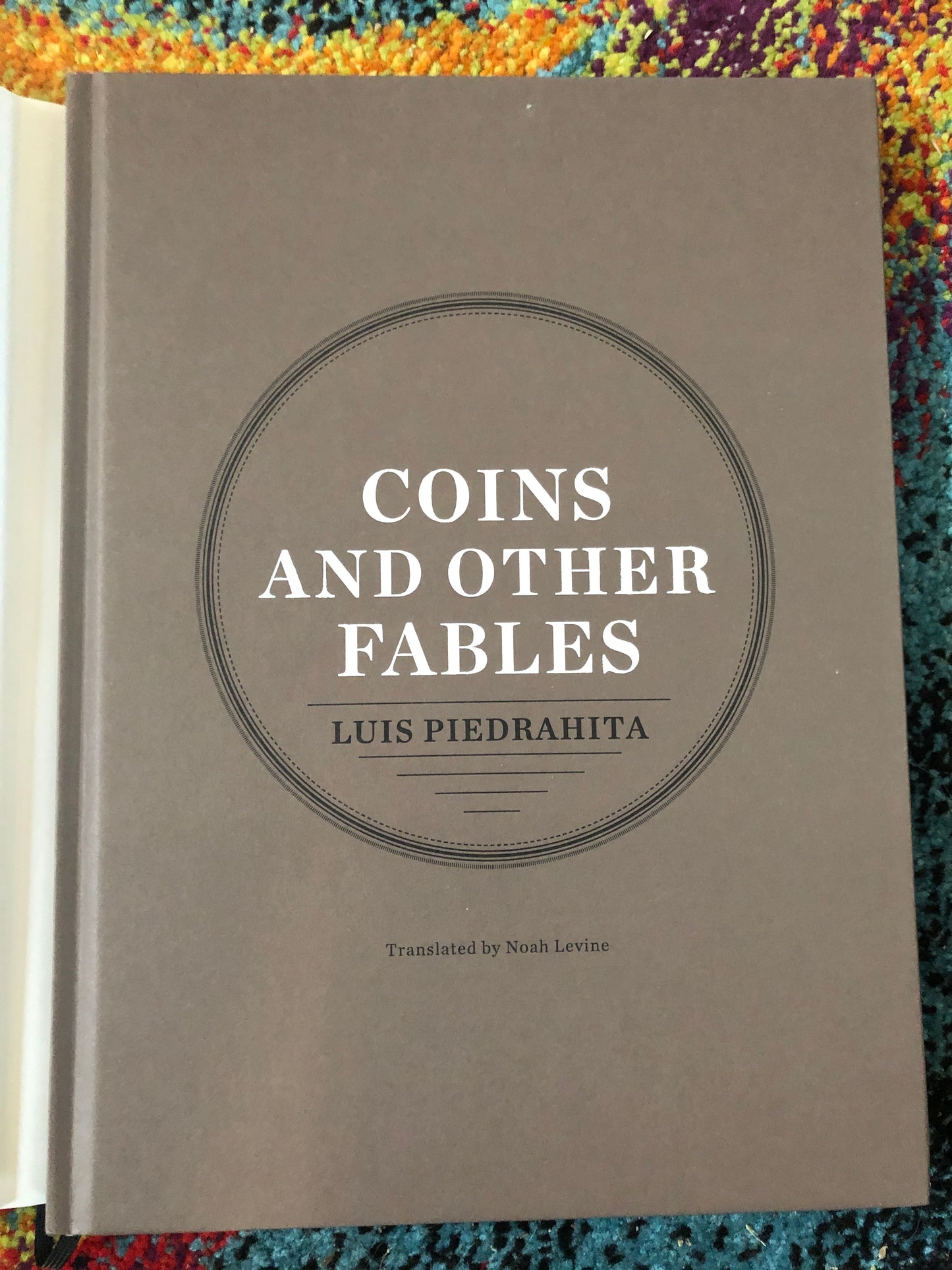 Coins And Other Fables - Luis Piedrahita