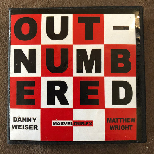 Out-Numbered - Danny Weiser & Matthew Wright (SM2)