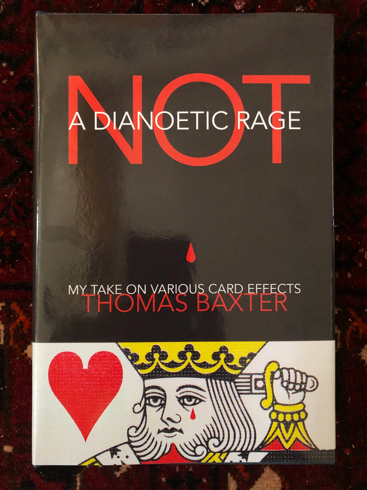 Not A Dianoetic Rage - Thomas Baxter