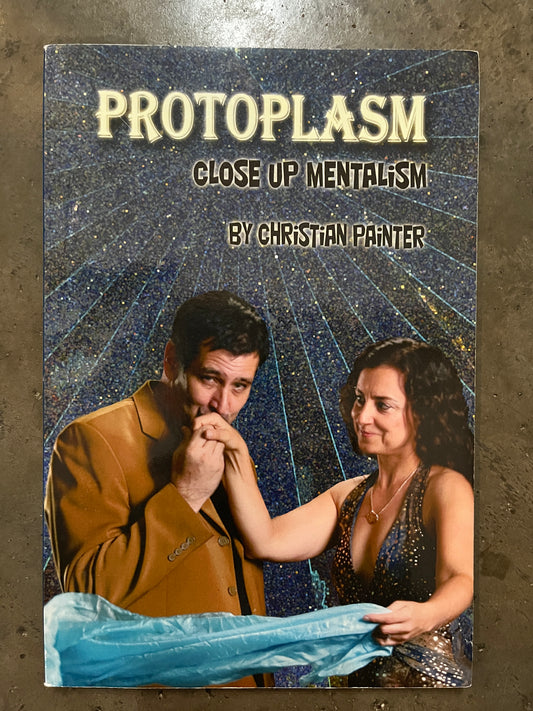 Protoplasm: Close-Up Mentalism - Christian Painter