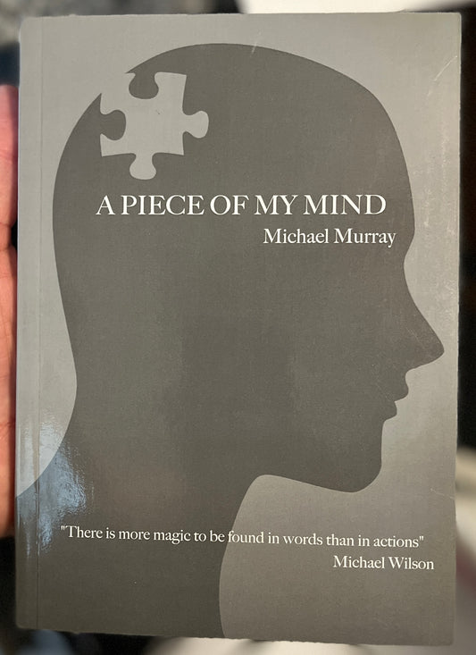 A Piece of My Mind - Michael Murray