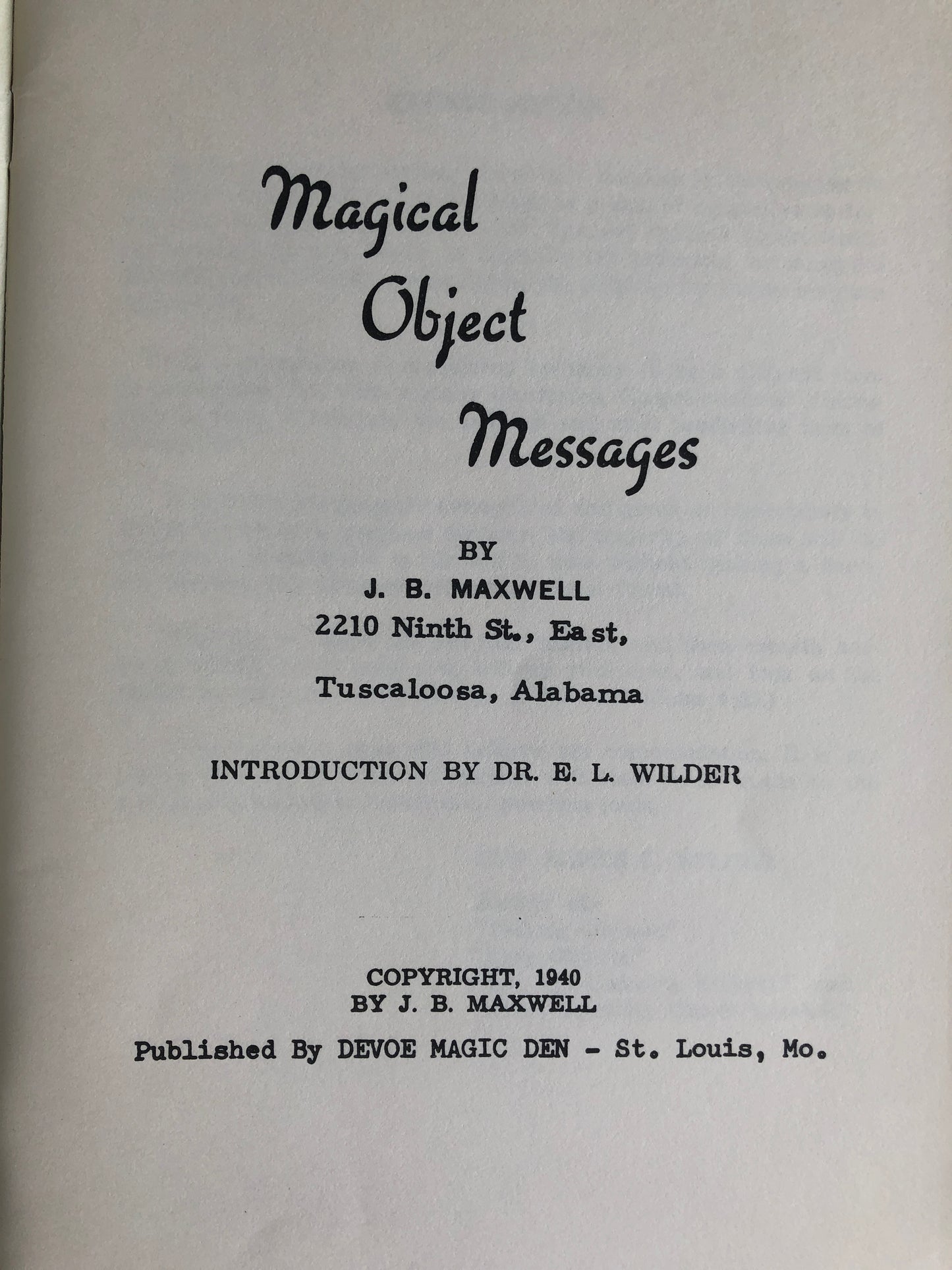 Magical Object Messages - Rev. J. B. Maxwell