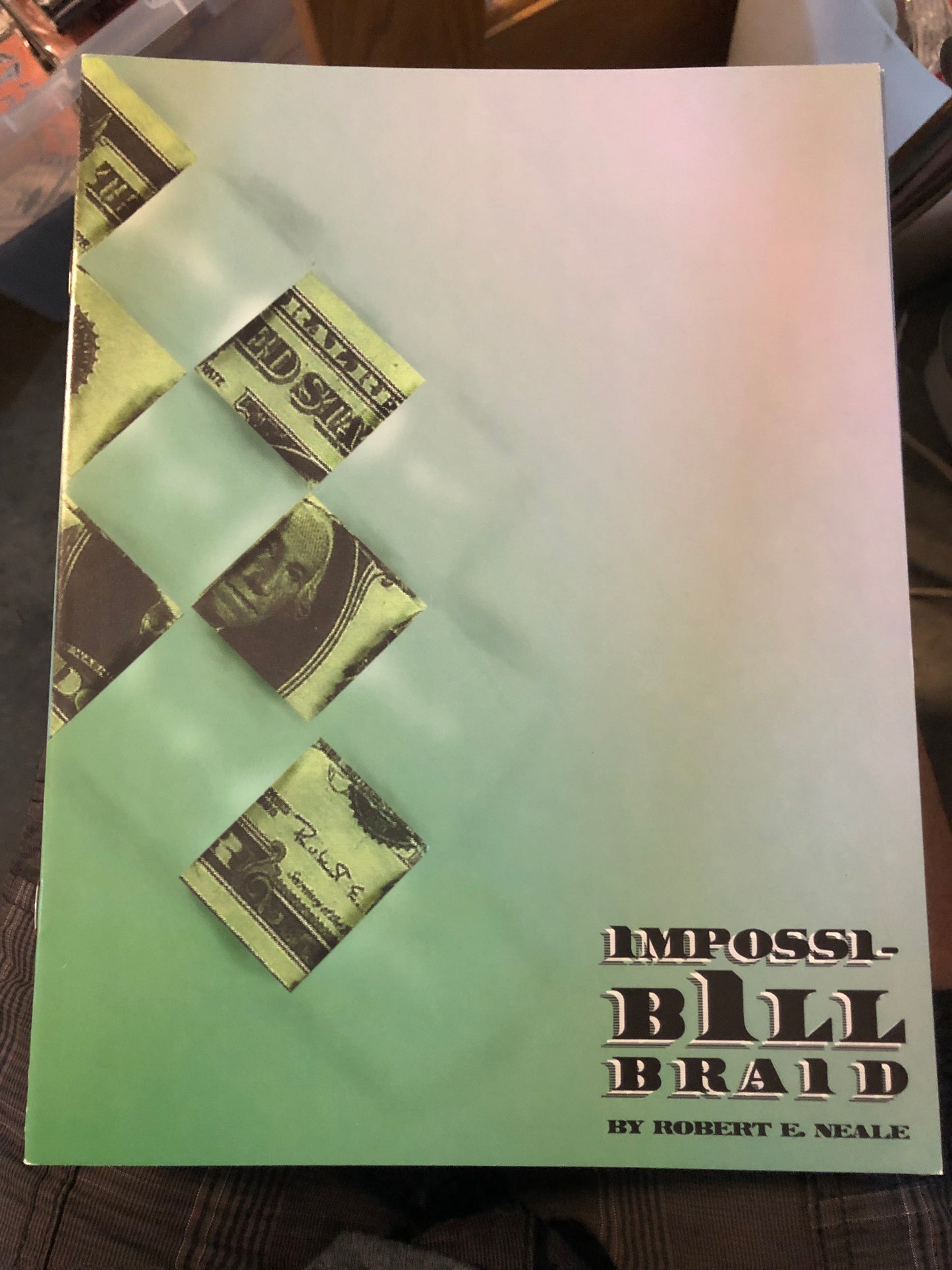 Impossi-BILL Braid (book only) - Robert E. Neale