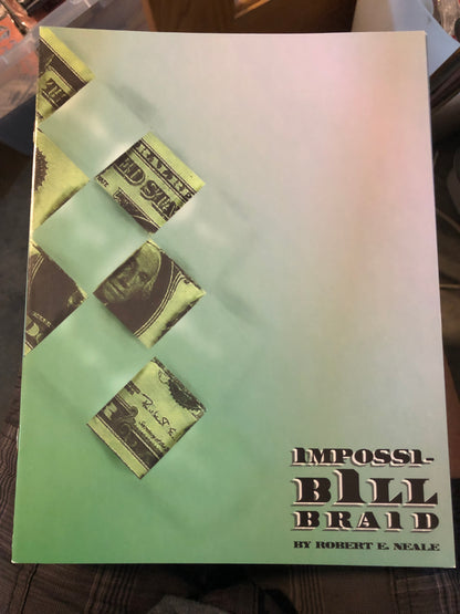 Impossi-BILL Braid (book only) - Robert E. Neale