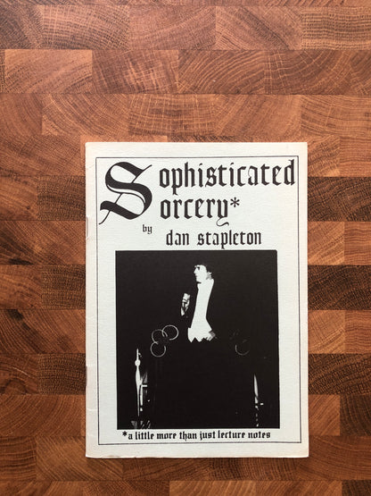 Sophisticated Sorcery - Dan Stapleton