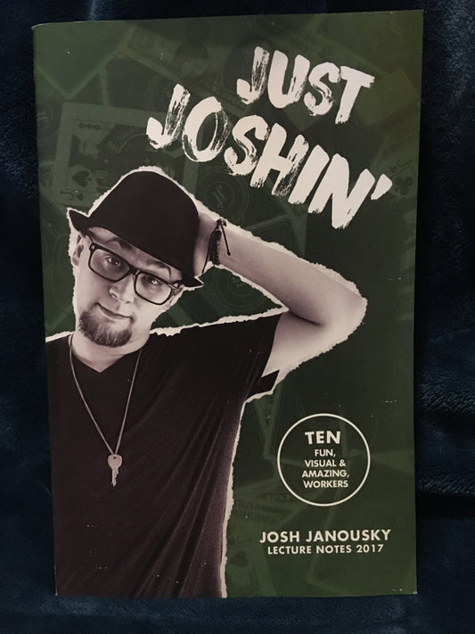 Just Joshin' - Josh Janousky