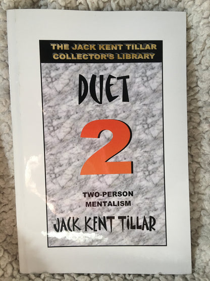 Duet: Two-Person Mentalism - Jack Kent Tillar
