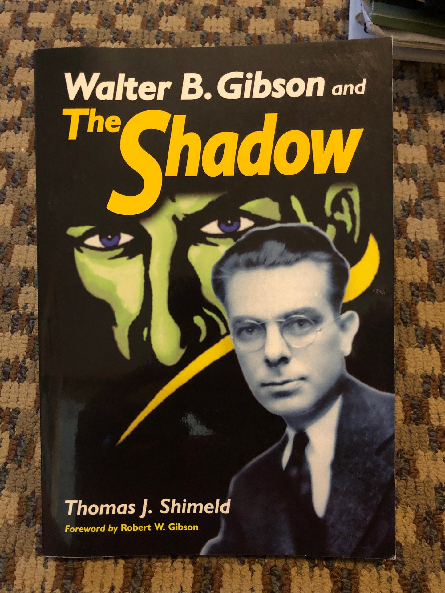 Walter B Gibson and The Shadow - Thomas J Shimeld - Inscribed