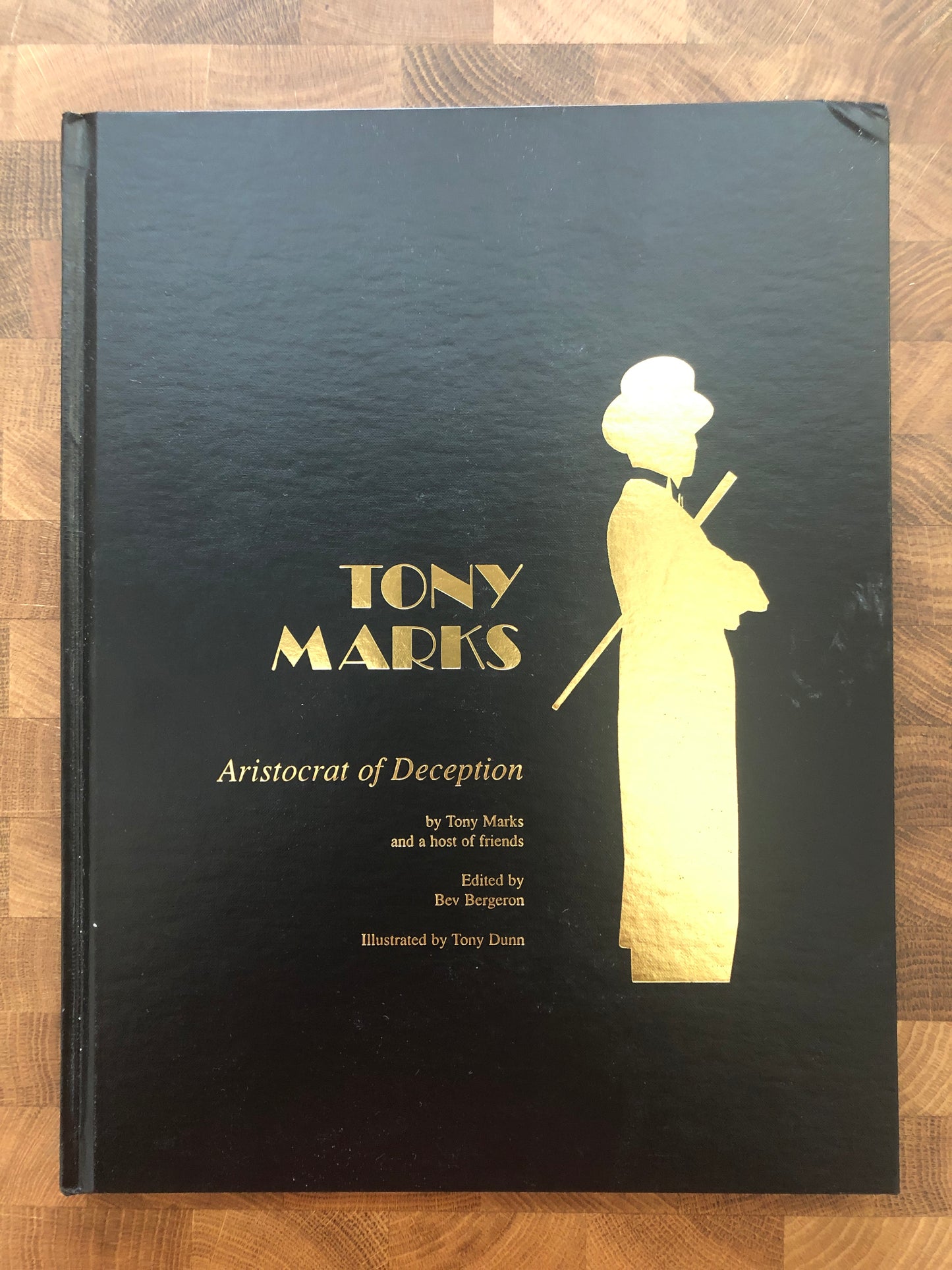 Tony Marks: Aristocrat of Deception - Tony Marks