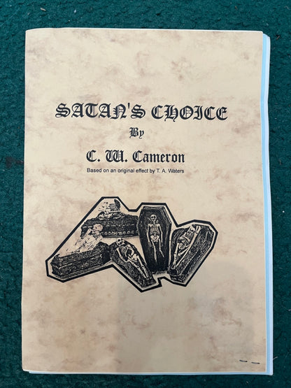 Satan's Choice (Props & Instructions) - C.W. Cameron (SM4)
