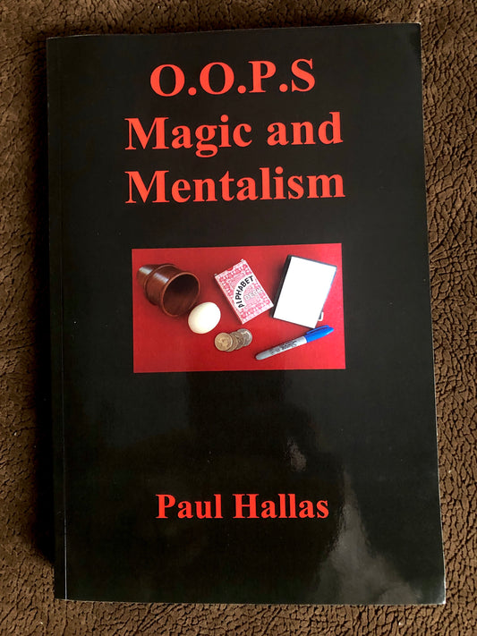 O.O.P.S. Magic & Mentalism - Paul Hallas