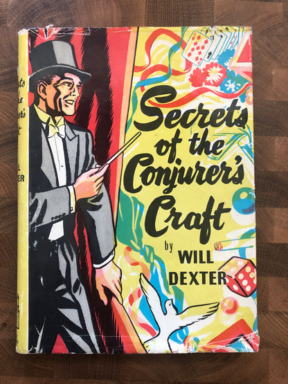 Secrets of the Conjurer's Craft - Will Dexter
