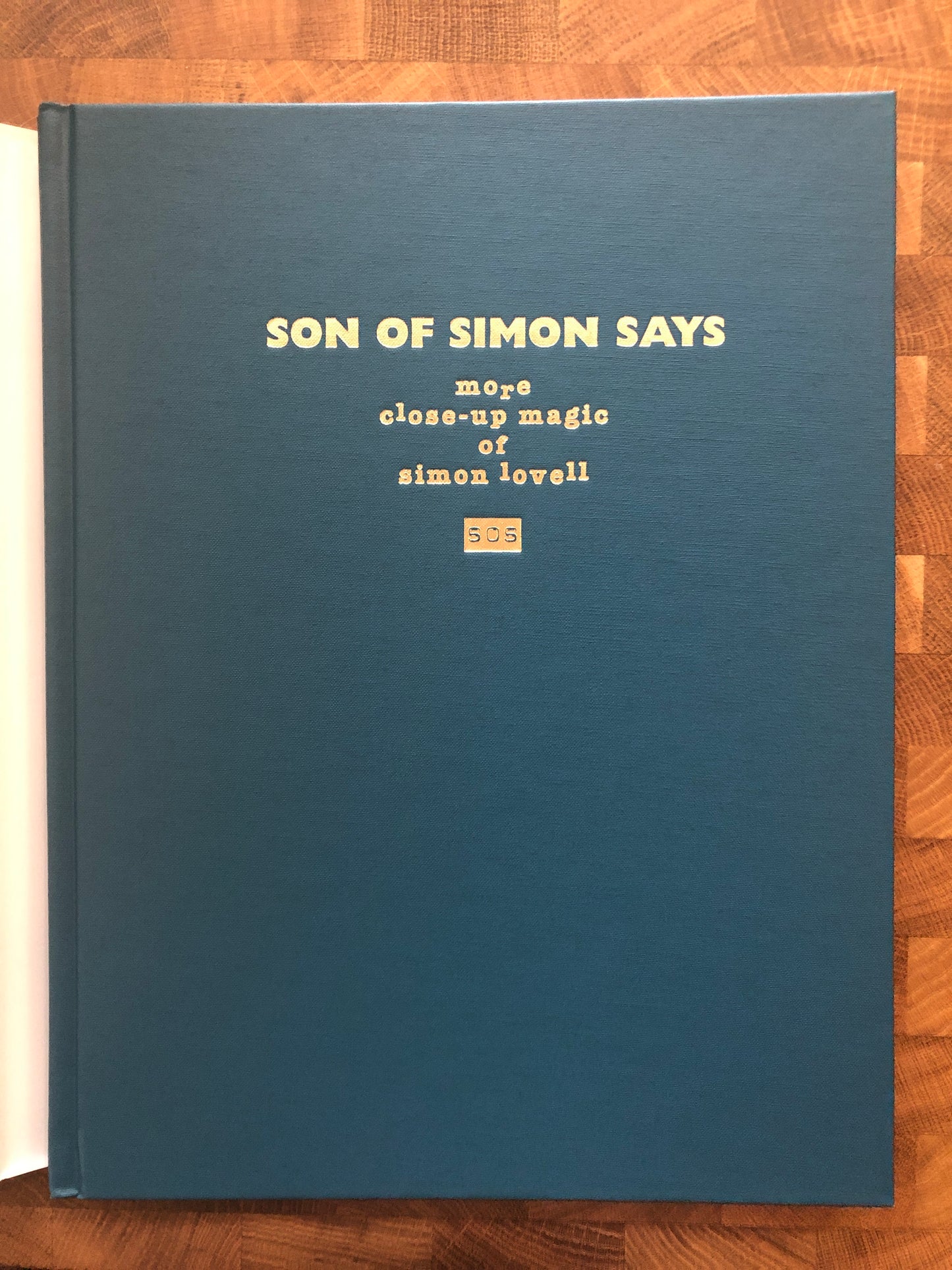 Son of Simon Says: More Close-Up Magic of Simon Lovell