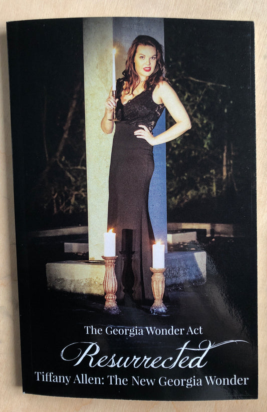 Resurrected - The Georgia Wonder Act - Tiffany Allen