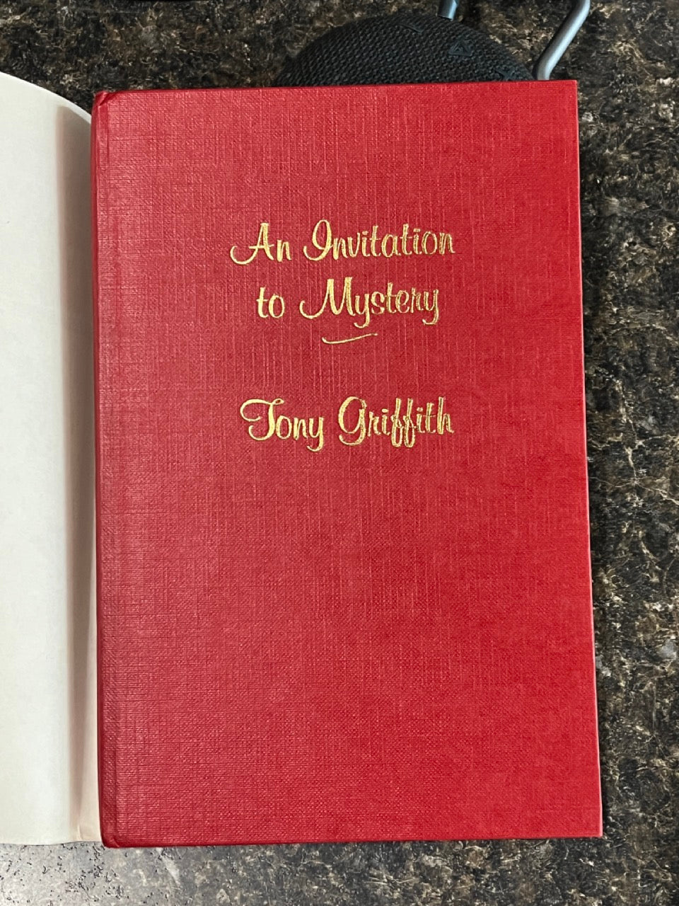 An Invitation To Mystery - Tony Griffith