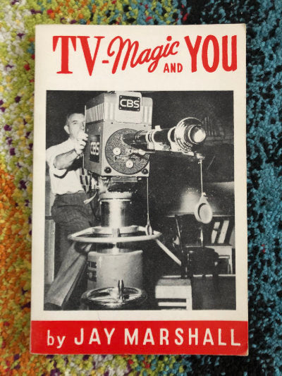 TV, Magic & You - Jay Marshall
