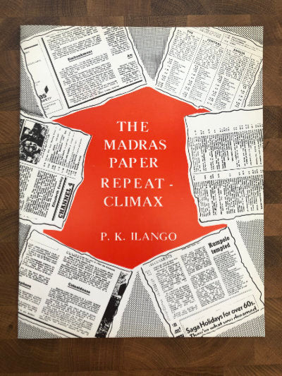 The Madras Paper Repeat Climax - P.K. Ilango