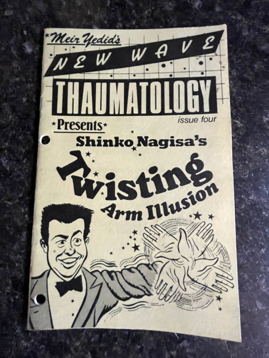 Shinko Nagisa's Twisting Arm Illusion - Meir Yedid (SIGNED)