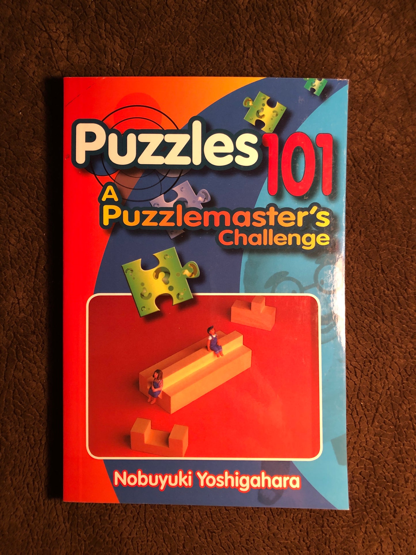 Puzzles 101, A Puzzlemaster's Challenge - Nonbuyuki Yoshigahara