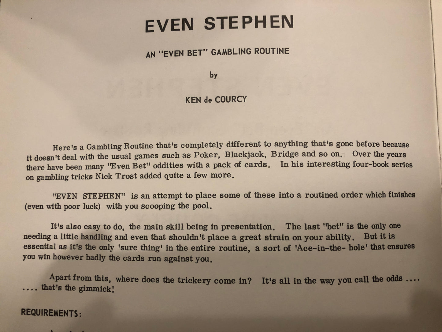 Even Stephen: An "Even Bet" Gambling Routine - Ken De Courcy