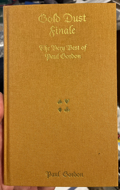 Gold Dust Finale: The Very Best of Paul Gordon - Paul Gordon