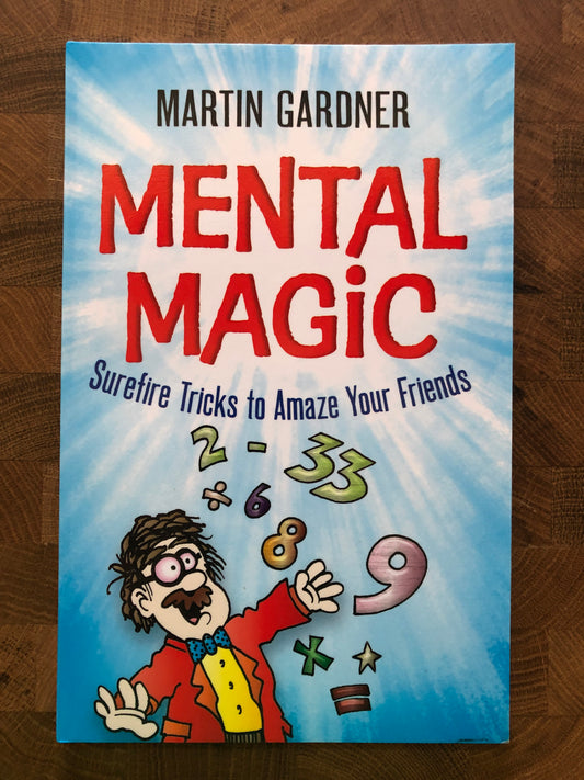 Mental Magic - Martin Gardner