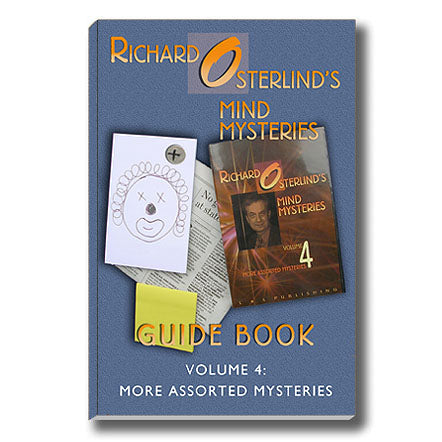 Mind Mysteries Guide Book, Vol. 4: More Assorted Mysteries - Richard Osterlind